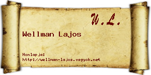 Wellman Lajos névjegykártya
